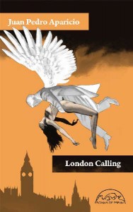 London Calling, de Juan Pedro Aparicio