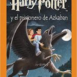 Harry Potter y el prisionero de Atkaban / J.K. Rowling (Madrid : Salamandra, 2000)
