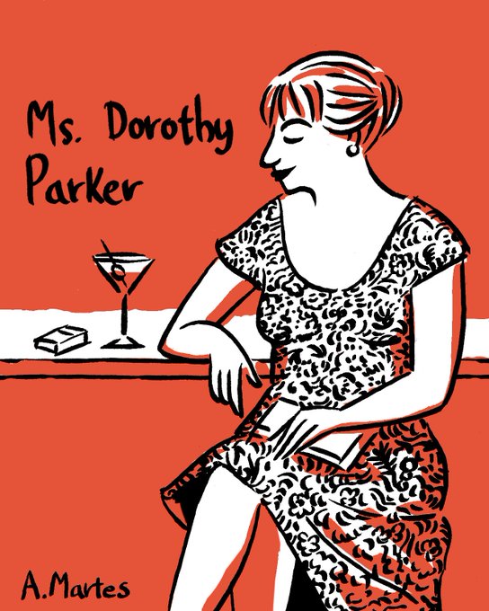 Ms. Dorothy Parker